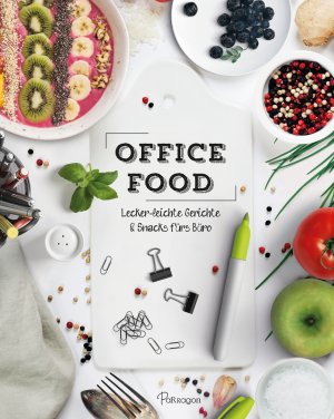 Isbn Office Food Lecker Leichte Gerichte Snacks Furs Buro Neu Gebraucht Kaufen