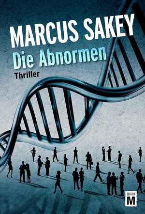 ISBN 9781477822630: Die Abnormen