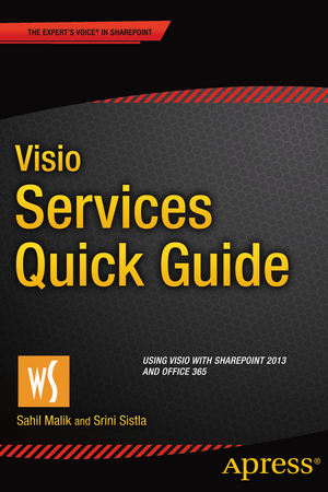 ISBN 9781484208694: Visio Services Quick Guide - Using Visio with SharePoint 2013 and Office 365