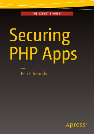 ISBN 9781484221198: Securing PHP Apps