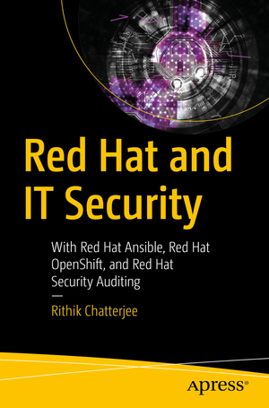 ISBN 9781484264331: Red Hat and IT Security