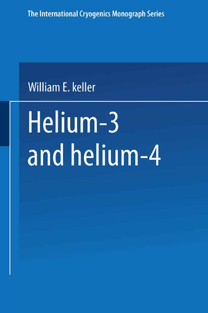 ISBN 9781489962324: Helium-3 and Helium-4