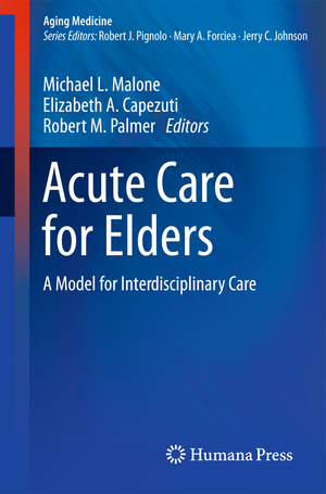 ISBN 9781493910243: Acute Care for Elders