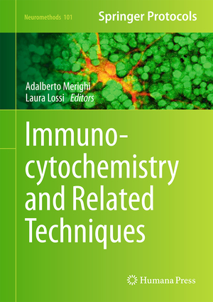 ISBN 9781493923120: Immunocytochemistry and Related Techniques