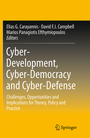 ISBN 9781493952915: Cyber-Development, Cyber-Democracy and Cyber-Defense