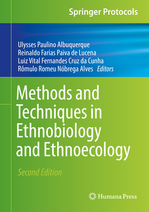 ISBN 9781493989188: Methods and Techniques in Ethnobiology and Ethnoecology