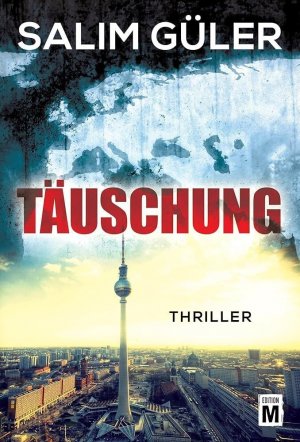 ISBN 9781503944053: Täuschung