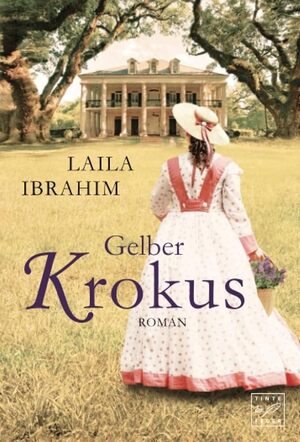 neues Buch – Laila Ibrahim – Gelber Krokus (Deutsch) Taschenbuch – 17. März 2015