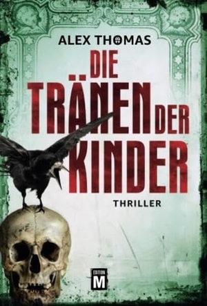 ISBN 9781503954212: Die Tränen der Kinder