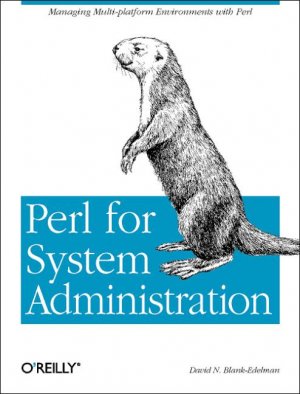 ISBN 9781565926097: Perl for System Administration - Managing Multiplatform Environments with Perl