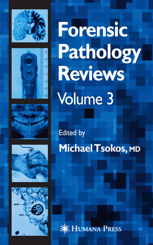 ISBN 9781588294166: Forensic Pathology Reviews Vol 3