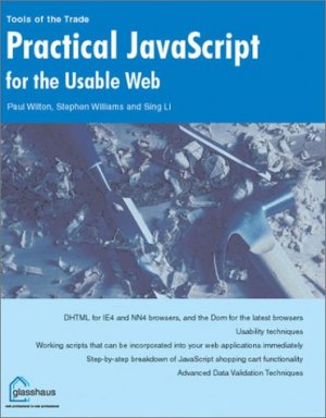 ISBN 9781590591895: Practical JavaScript for the Usable Web