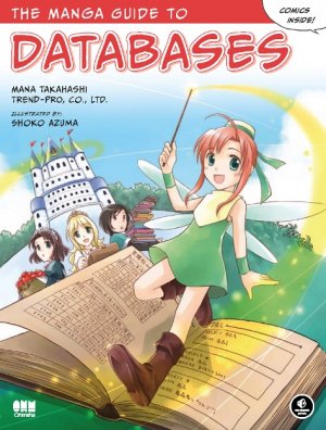 ISBN 9781593271909: The Manga Guide to Databases