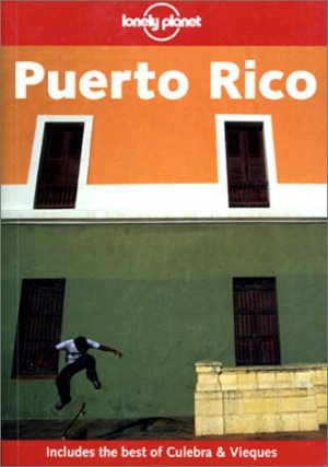 ISBN 9781740592741: Lonely Planet Reiseführer: Puerto Rico