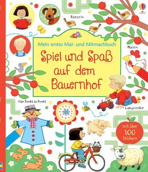 ISBN 9781782321811: Mein erstes Mal- und Mitmachbuch: Spiel und Spaß auf dem Bauernhof