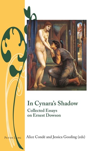 ISBN 9781787076259: In Cynara’s Shadow – Collected Essays on Ernest Dowson