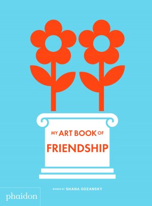 ISBN 9781838662592: My Art Book of Friendship