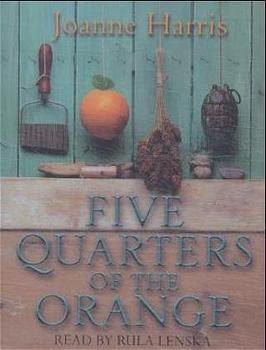 ISBN 9781840324945: Five Quarters Of The Orange