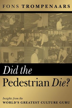 ISBN 9781841124360: Did the pedestrian die? Isights from the world's greatest culture guru