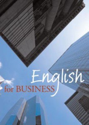 ISBN 9781844805280: English for Business – A comprehensive guide to the language of business (Helbling Languages)