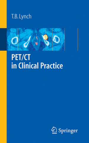 ISBN 9781846284304: PET/CT in Clinical Practice