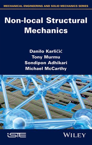 ISBN 9781848215221: Non-local Structural Mechanics