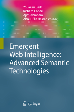 ISBN 9781849960762: Emergent Web Intelligence: Advanced Semantic Technologies