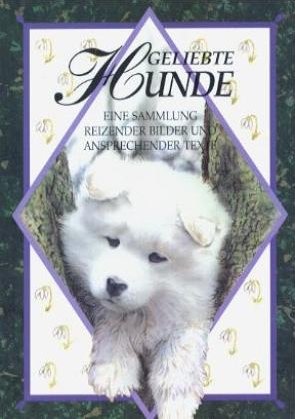 ISBN 9781850155690: Geliebte Hunde