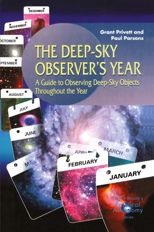 ISBN 9781852332730: The Deep-Sky Observer¿s Year / A Guide to Observing Deep-Sky Objects Throughout the Year / Paul Parsons / Taschenbuch / The Patrick Moore Practical Astronomy Series / Paperback / x / Englisch / 2000