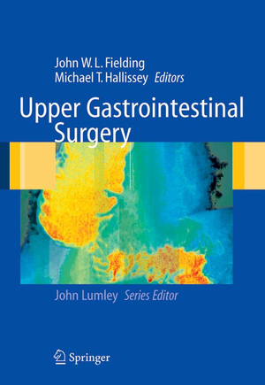 ISBN 9781852336073: Upper Gastrointestinal Surgery