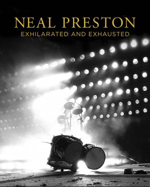 ISBN 9781909526457: Neal Preston: Exhilarated and Exhausted