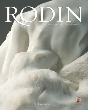 Raphael Masson (Autor), Veronique Matiussi (Autor) - Rodin