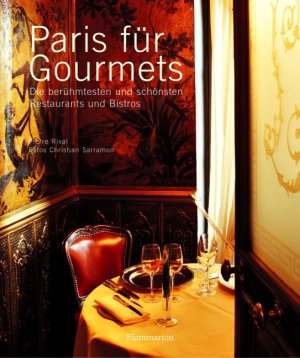 ISBN 9782080210449: Paris für Gourmets