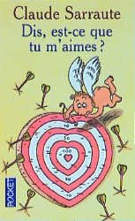 ISBN 9782266108393: Dis, est-ce que tu m'aimes?