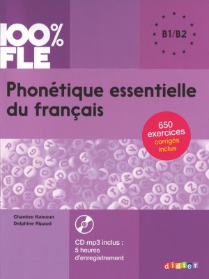 ISBN 9782278087310: 100% FLE - Phonétique essentielle du français - B1/B2