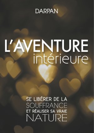 ISBN 9782322186846: L'Aventure intérieure