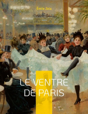 ISBN 9782322436903: Le Ventre de Paris