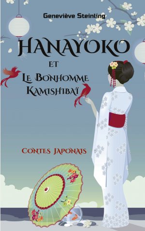 neues Buch – Geneviève Steinling – Hanayoko et le Bonhomme Kamishibaï