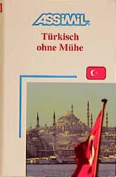 Isbn 9782700501681 Assimil Selbstlernkurs Fur Deutsche Turkisch Ohne Muhe Neu Gebraucht Kaufen