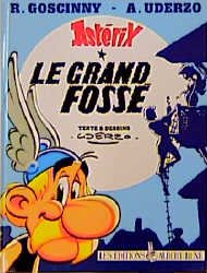 ISBN 9782864970002: Astérix / Le Grande Fossé