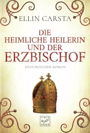 ISBN 9782919808281: Die heimliche Heilerin und der Erzbischof