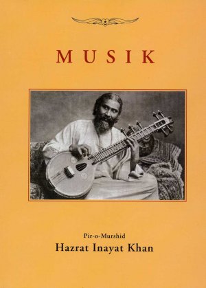 gebrauchtes Buch – Inayat Khan – Musik - Aus mystischer Sicht