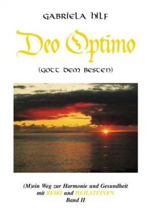 ISBN 9783000040177: Deo Optimo (Gott den Besten)