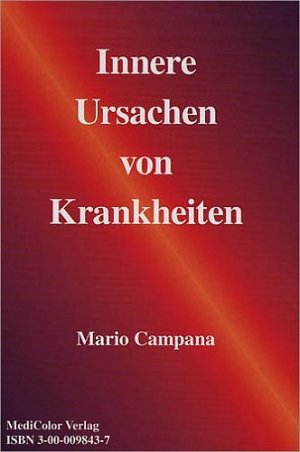 gebrauchtes Buch – Mario Campana – Innere Ursachen von Krankheiten