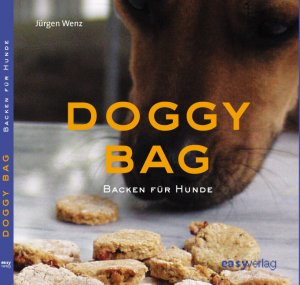 ISBN 9783000121302: Doggy Bag - Backen für Hunde