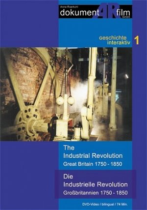 ISBN 9783000139017: Geschichte interaktiv 1: Die industrielle Revolution; Großbritannien 1750--1850 (bilingual dt.-engl.)