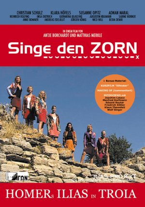 ISBN 9783000148453: Singe den Zorn - Homers Ilias in Troja