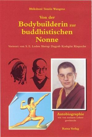 ISBN 9783000148866: Von der Bodybuilderin zur buddhistischen Nonne