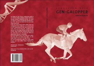 ISBN 9783000183874: Gen-Galopper – Kriminalroman