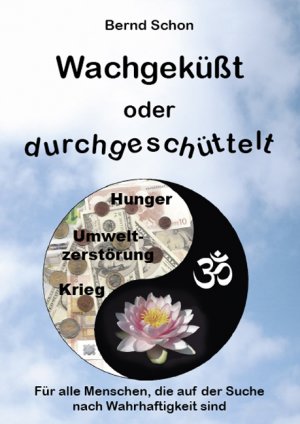 ISBN 9783000196553: Wachgeküsst oder durchgeschüttelt